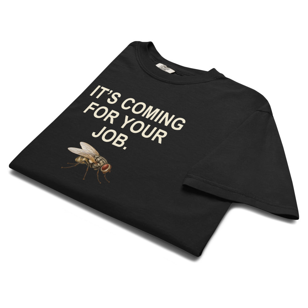 Coming for Your Job Tee — Black Comfort Colors 1717 — revised supplier garment folded