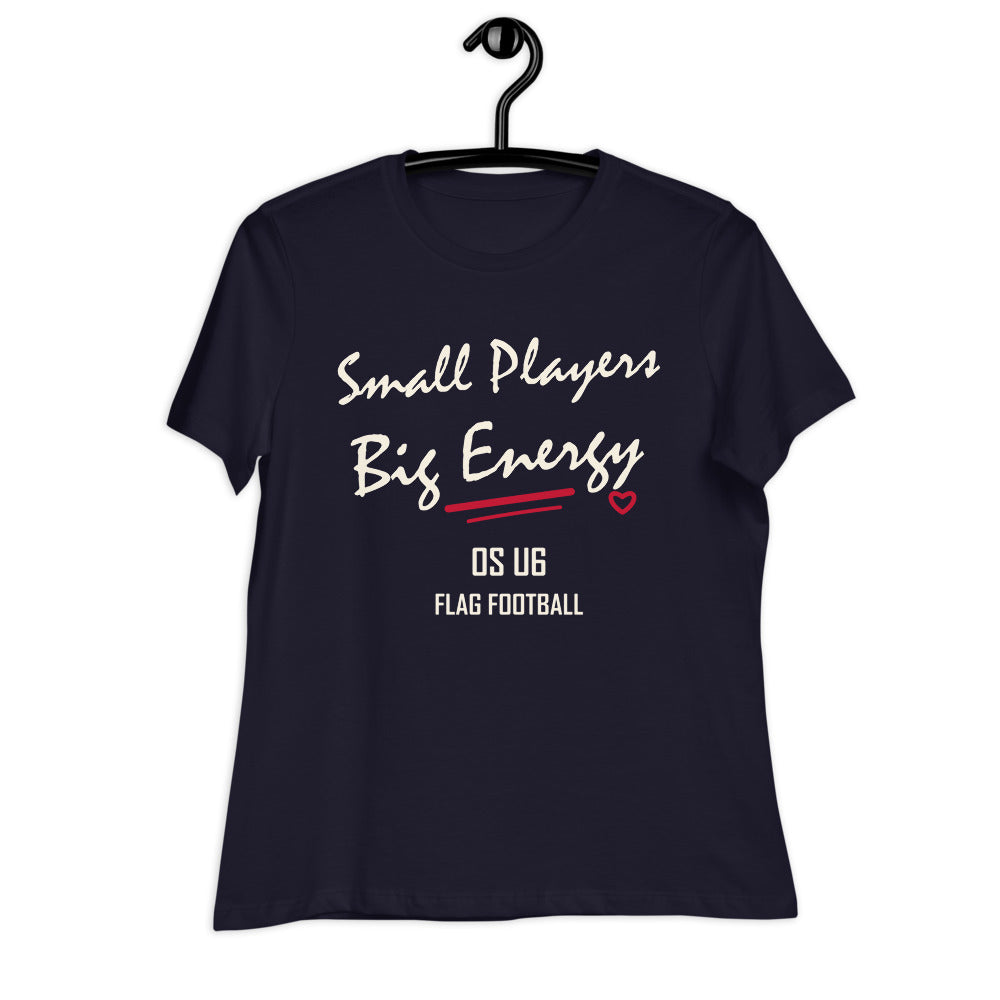 OS U6 Small Players Big Energy Tee — Printful garment view — corrected artwork